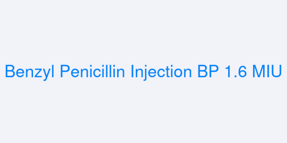 BenzylPenicillin Injection BP 1.6 MIU