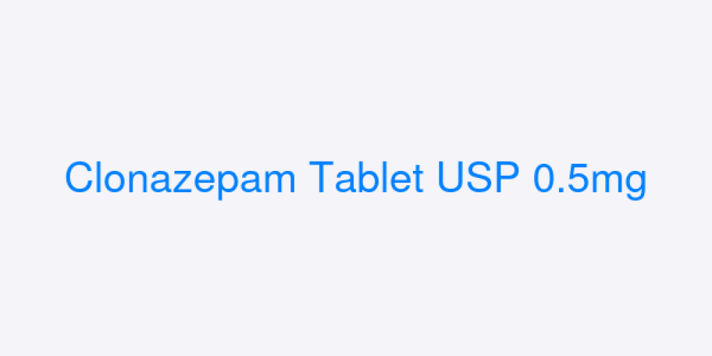 Clonazepam Tablet USP 0.5mg