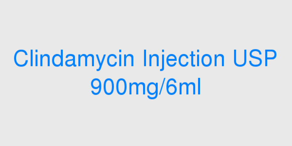 Clindamycin Injection USP 900mg/6ml