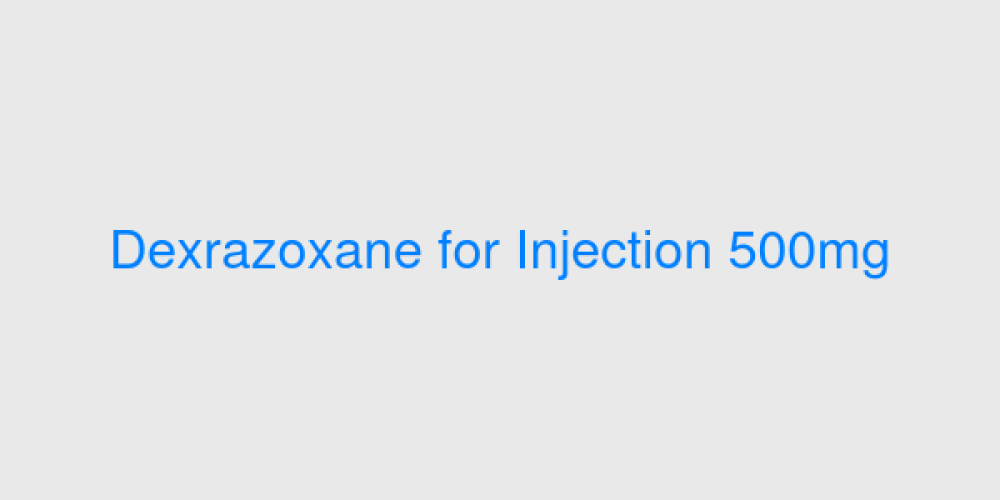 Dexrazoxane for Injection 500mg
