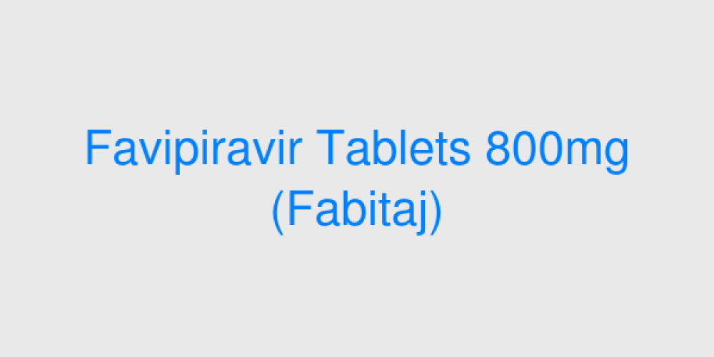 Favipiravir Tablets 800mg (Fabitaj)
