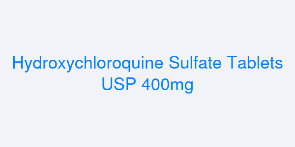 Hydroxychloroquine Sulfate Tablets USP 400mg