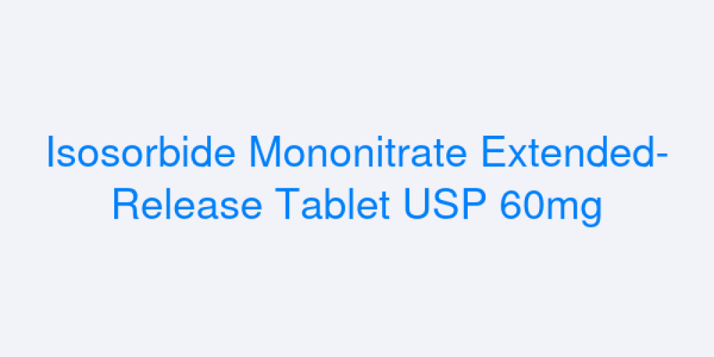 Isosorbide Mononitrate Extended-Release Tablet USP 60mg