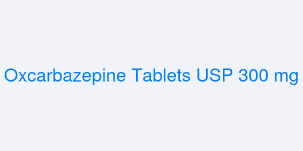 Oxcarbazepine Tablets USP 300 mg