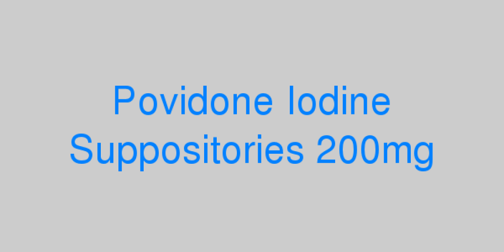 Povidone Iodine Suppositories 200mg