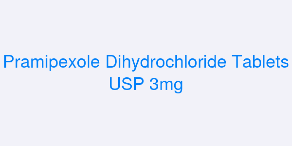 Pramipexole Dihydrochloride Tablets USP 3mg