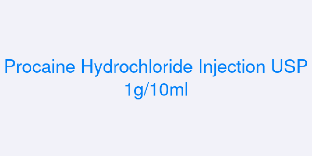 Procaine Hydrochloride Injection USP 1g/10ml