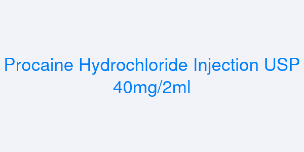 Procaine Hydrochloride Injection USP 40mg/2ml