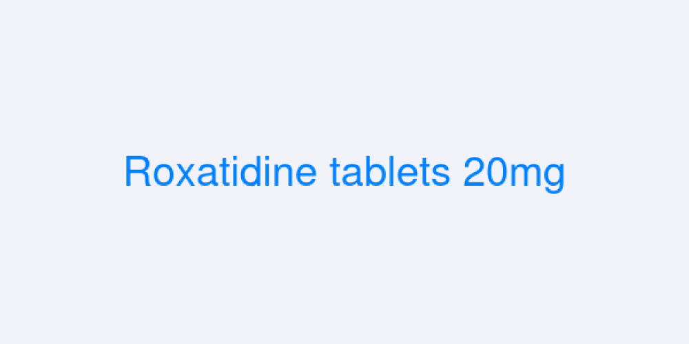 Roxatidine tablets 20mg