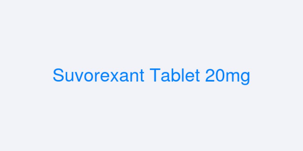 Suvorexant Tablet 20mg