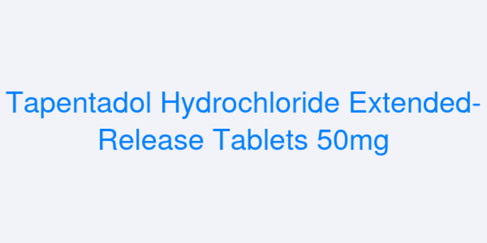 Tapentadol Hydrochloride Extended-Release Tablets 50mg