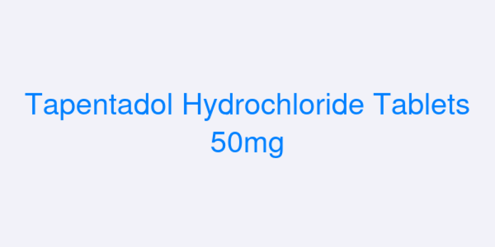 Tapentadol Hydrochloride Tablets 50mg