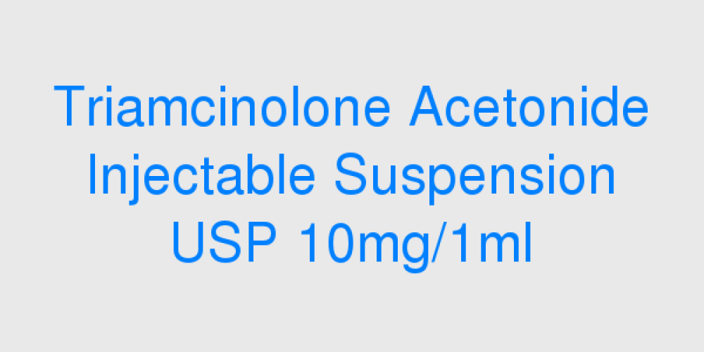 Triamcinolone Acetonide Injectable Suspension USP 10mg/1ml (Teracort)