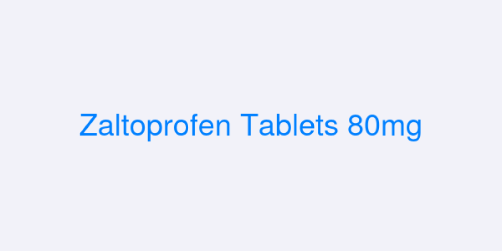 Zaltoprofen Tablets 80mg